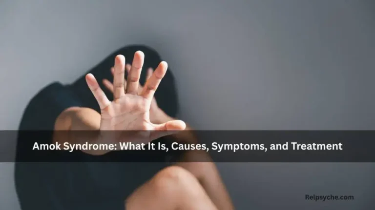 Amok Syndrome: What It Is, Causes, Symptoms, and Treatment