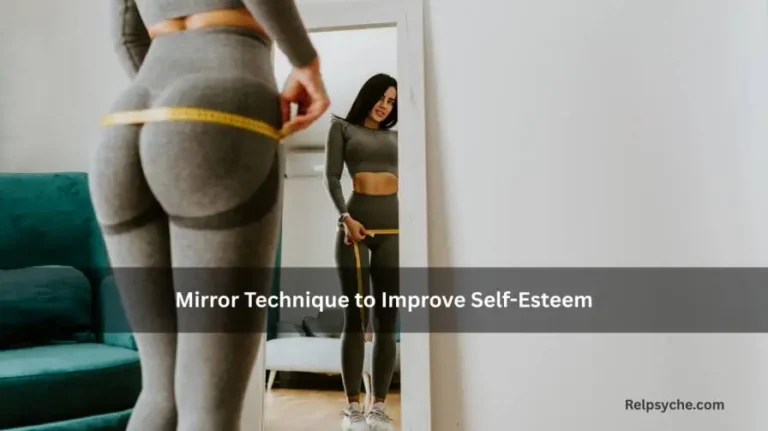 Mirror Technique to Improve Self-Esteem