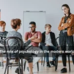 The role of psychology in the modern world