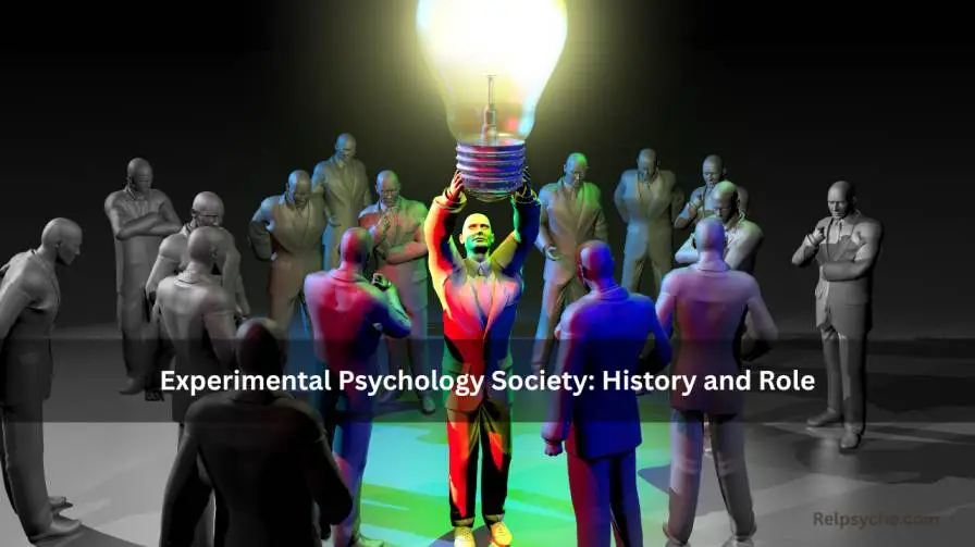 Experimental Psychology Society: History and Role