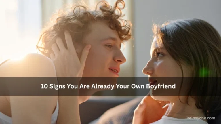10 Signs You Are Already Your Own Boyfriend